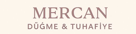 Mercan Düğme & Tuhafiye